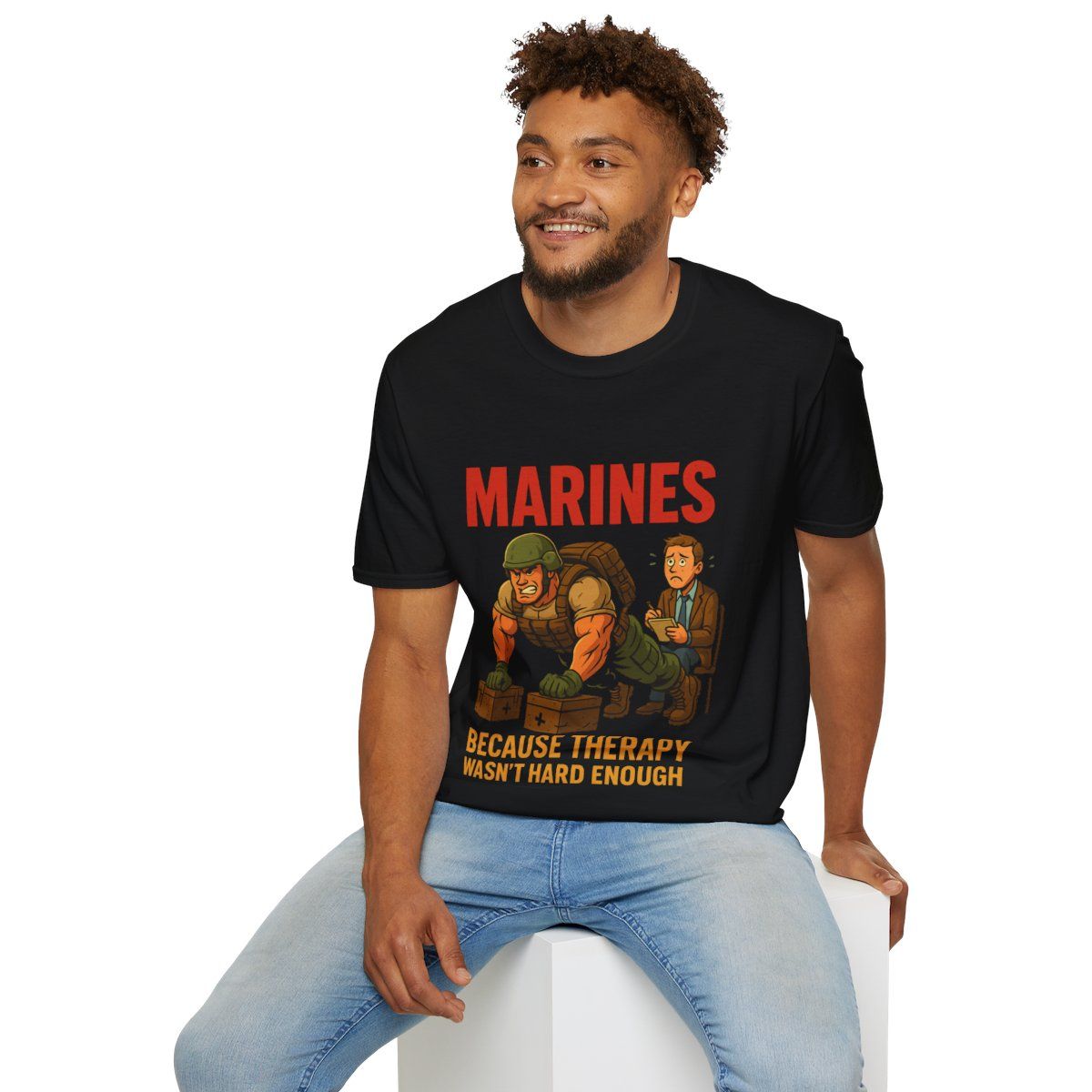Humorous Marines T-Shirt, Gift for Veterans, Military Humor Tee, Casual Outfit, Therapy Joke Shirt