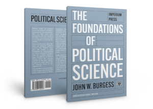 The Foundations Of Political Science