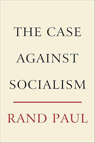 The Case against Socialism