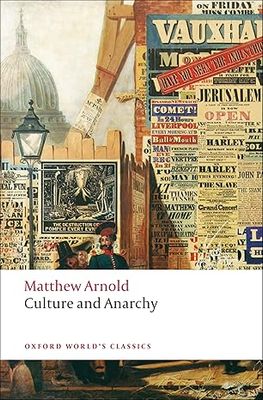 Culture and Anarchy (Oxford World's Classics)