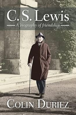 C.S Lewis: A Biography Of Friendship