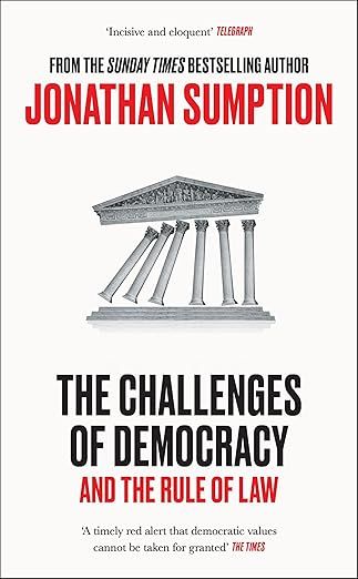 The Challenges of Democracy: And The Rule of Law