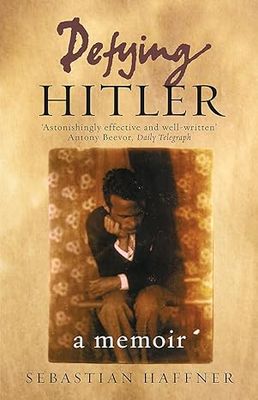 Defying Hitler: A Memoir