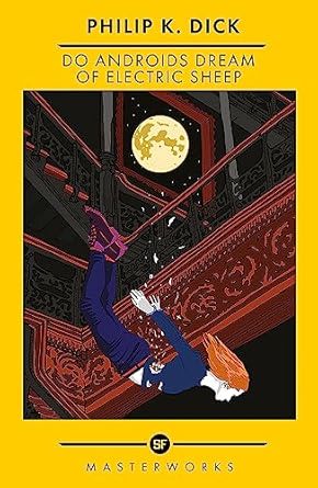 Do Androids Dream Of Electric Sheep?: The Best of the SF Masterworks