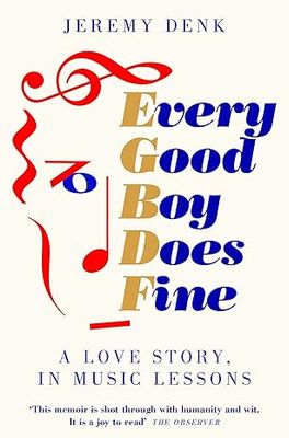 Every Good Boy Does Fine: A Love Story, in Music Lessons