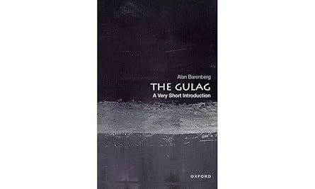 The Gulag: A Very Short Introduction
