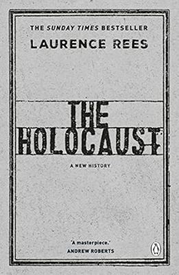 The Holocaust: A New History