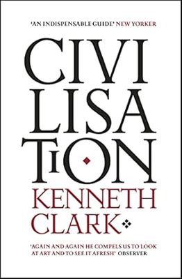 Civilisation: A Personal View