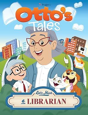 Otto's Tales: Let's Meet a Librarian