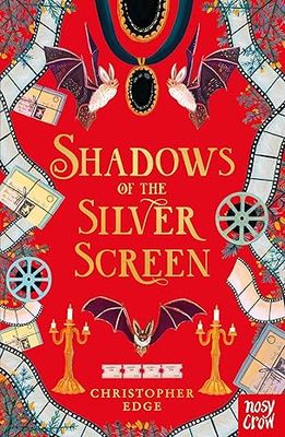 Shadows of the Silver Screen (Twelve Minutes to Midnight Trilogy)