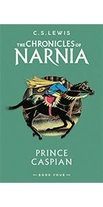 Prince Caspian: Book 4 in the classic children’s fantasy adventure series (The Chronicles of Narnia)