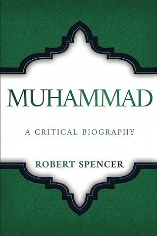 Muhammad: A Critical Biography Hardcover