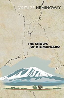 The Snows of Kilimanjaro (Vintage classics)