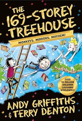The 169-Storey Treehouse: the bestselling series: 13 (The Treehouse Series, 13)