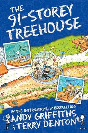 The 91-Storey Treehouse: 7 (The Treehouse Series, 7)