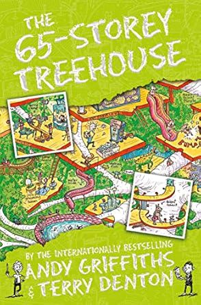 The 65-Storey Treehouse: The Treehouse Books 05 (The Treehouse Series, 5)