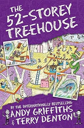 The 52-Storey Treehouse: The Treehouse Books 05: 4 (The Treehouse Series, 4)