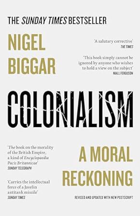 Colonialism: A Moral Reckoning