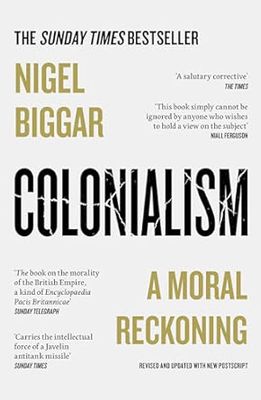 Colonialism: A Moral Reckoning