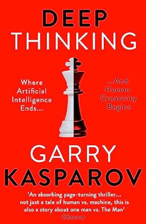 Deep Thinking: Where Machine Intelligence Ends and Human Creativity Begins