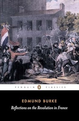 Reflections on the Revolution in France: Edmund Burke (English Library)