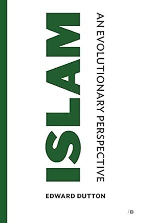 Islam: An Evolutionary Perspective