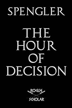 The Hour of Decision