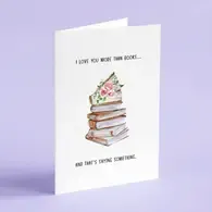 I Love You More Than Books Literary Card
