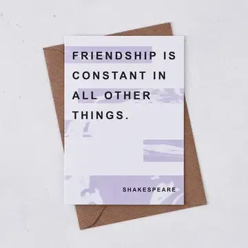 Friendship is Constant Best Friend Card