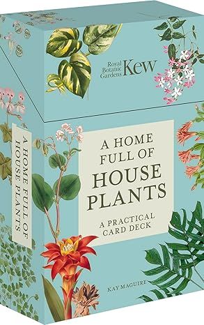 A Home Full of House Plants: A Practical Card Deck (Kew Experts)