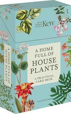 A Home Full of House Plants: A Practical Card Deck (Kew Experts)