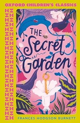 Oxford Children's Classics: The Secret Garden