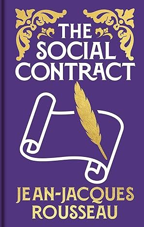 The Social Contract: Gilded Pocket Edition (Arcturus Ornate Classics) Hardcover
