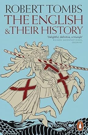 The English and their History: Updated with two new chapters