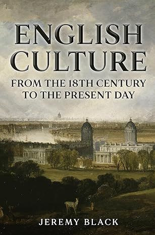 English Culture: From the 18th Century to the Present Day Hardcover