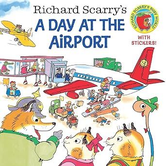 Richard Scarry's a Day at the Airport