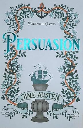 Persuasion (Wordsworth Classics)