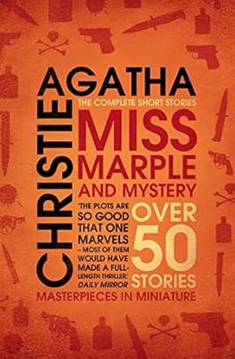 Miss Marple and Mystery: The Complete Short Stories