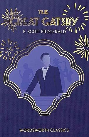 The Great Gatsby (Wordsworth Classics)