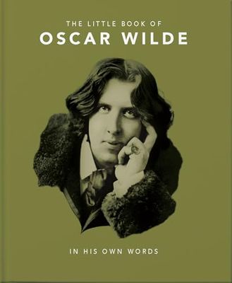 The Little Book of Oscar Wilde: Wit and Wisdom to Live By - Hardcover