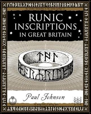 Runic Inscriptions: In Great Britain