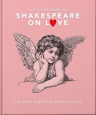 The Little Book Of Shakespeare On Love - Hardcover