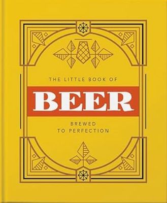 The Little Book of Beer: Probably the best beer book in the world - Hardcover