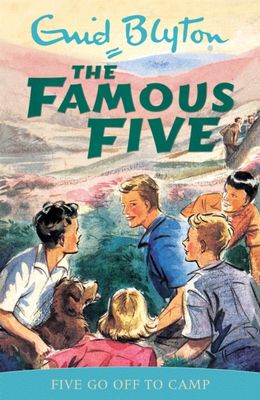 Famous Five: Five Go Off To Camp - Book 7