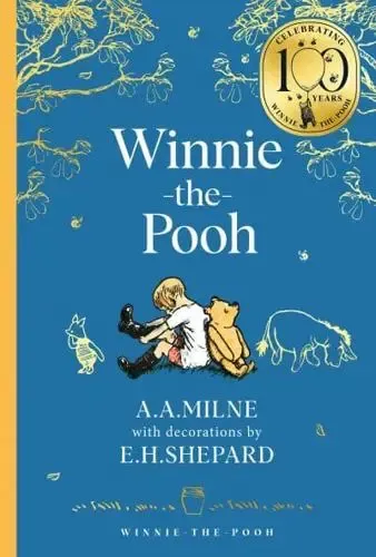 Winnie-the-Pooh - Classics 100th Anniversary Hardback