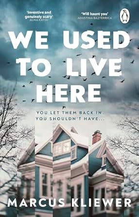 We Used to Live Here: The chilling psychological horror that will leave you sleeping with the lights on
