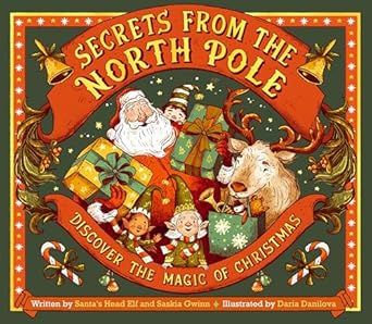 Secrets from the North Pole: Discover the magic of Christmas - Hardcover