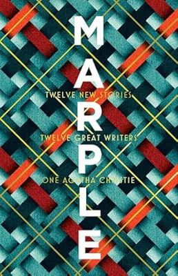 Marple: Twelve New Stories Hardcover – Special Edition