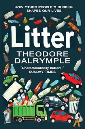 Litter :The Remains of Our Culture