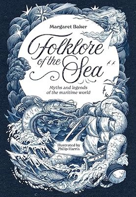 Folklore of the Sea: Myths and legends of the maritime world - Hardcover